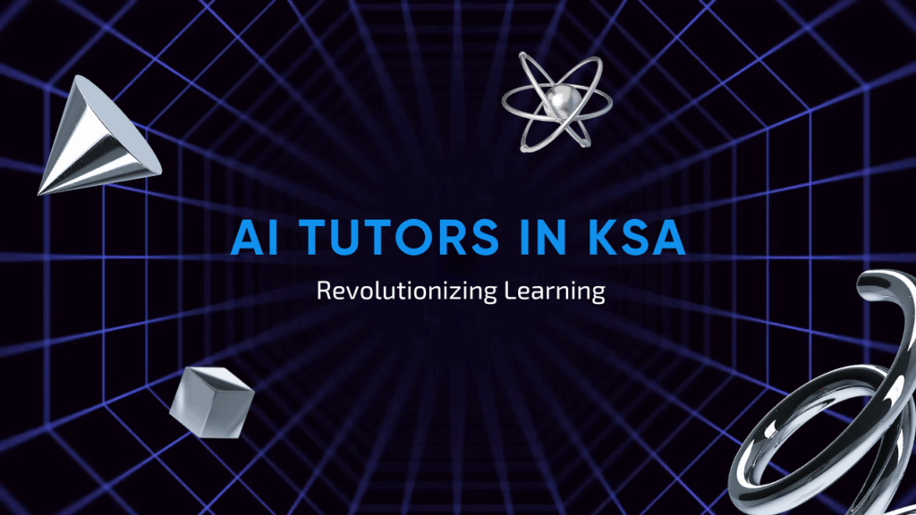 AI Tutors in KSA