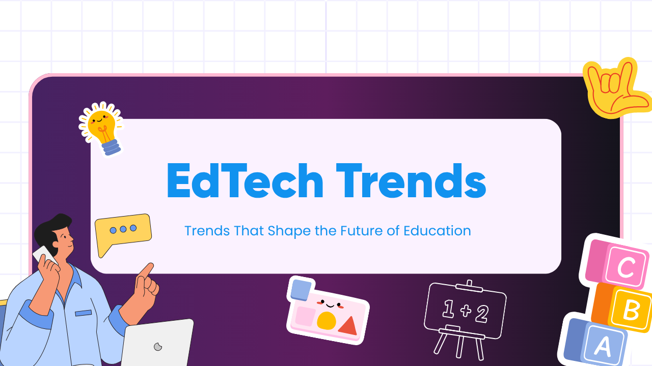 EdTech Trends