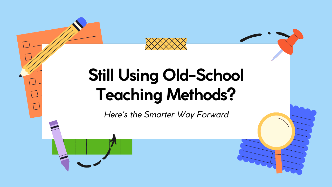Old School Teaching