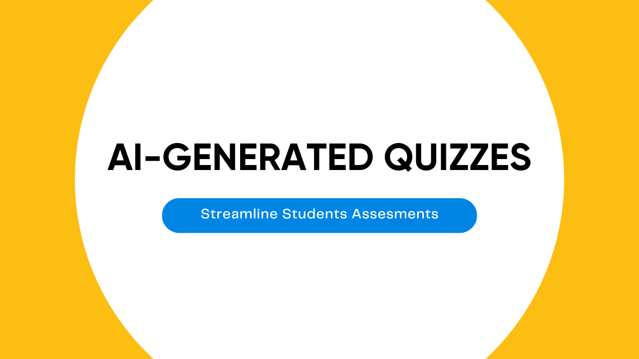 AI Generated Quizzes
