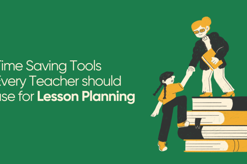5 Time-Saving Tools Every Teacher Should Use for Lesson Planning