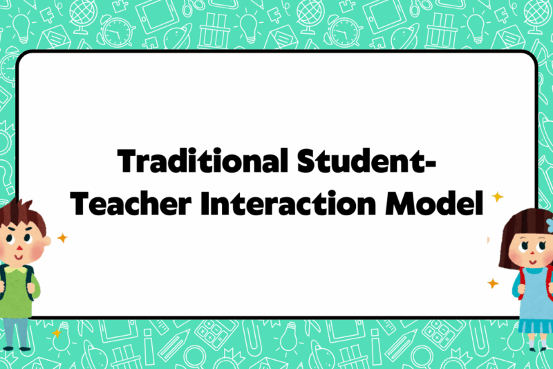 How AI is Transforming the Traditional Student-Teacher Interaction Model