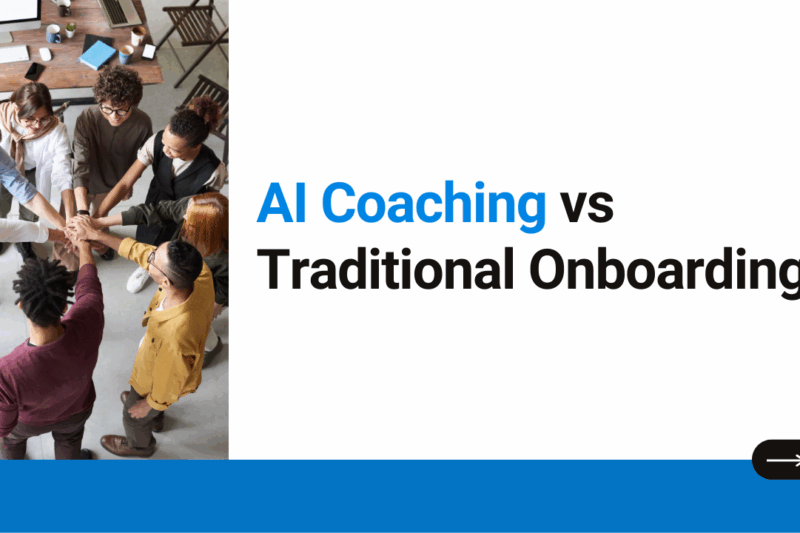 AI Coaching vs. Traditional Onboarding: What Works Best?