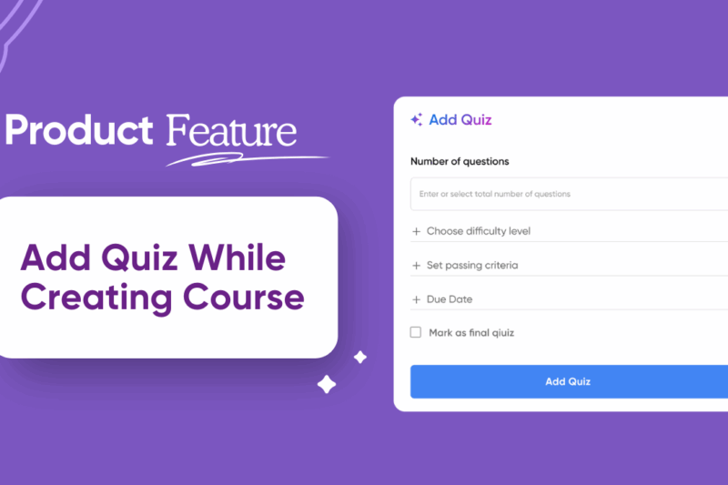 New Feature Release: Add Quiz While Creating Course