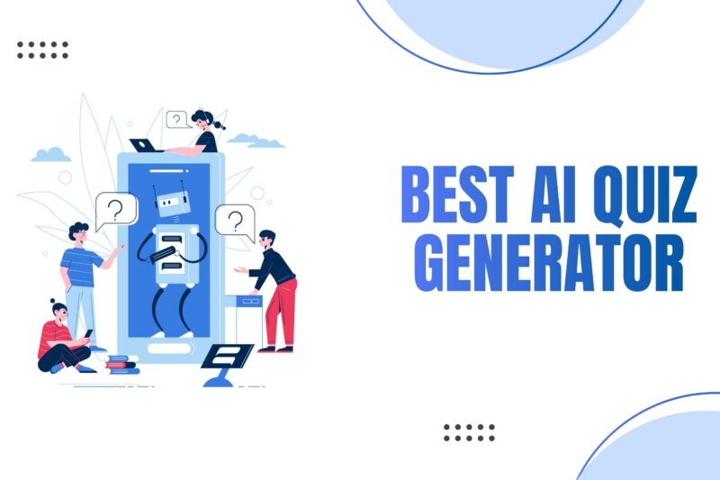 Top 5 Best AI Quiz Generator Tools in 2026