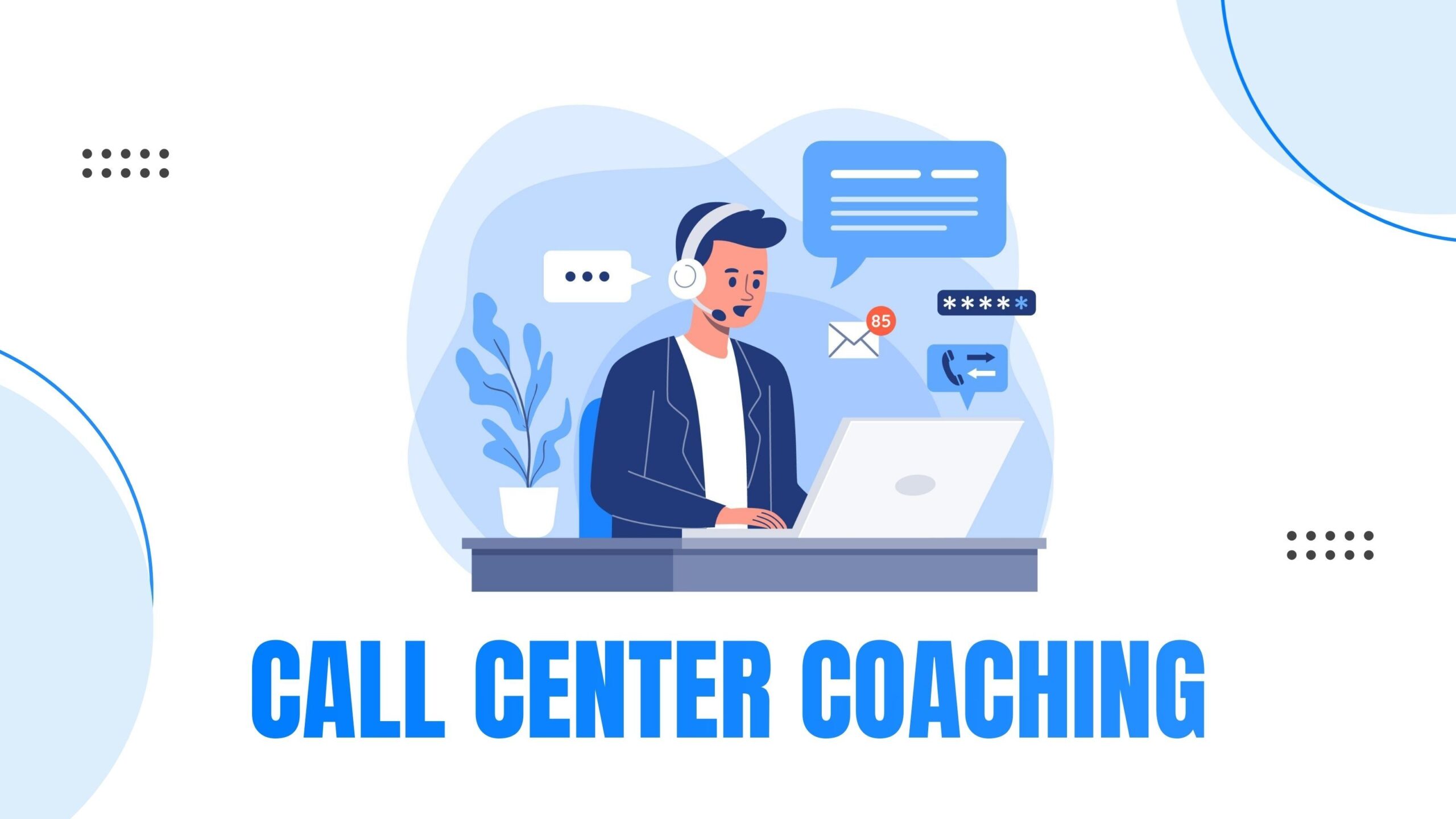 Call Center Coaching