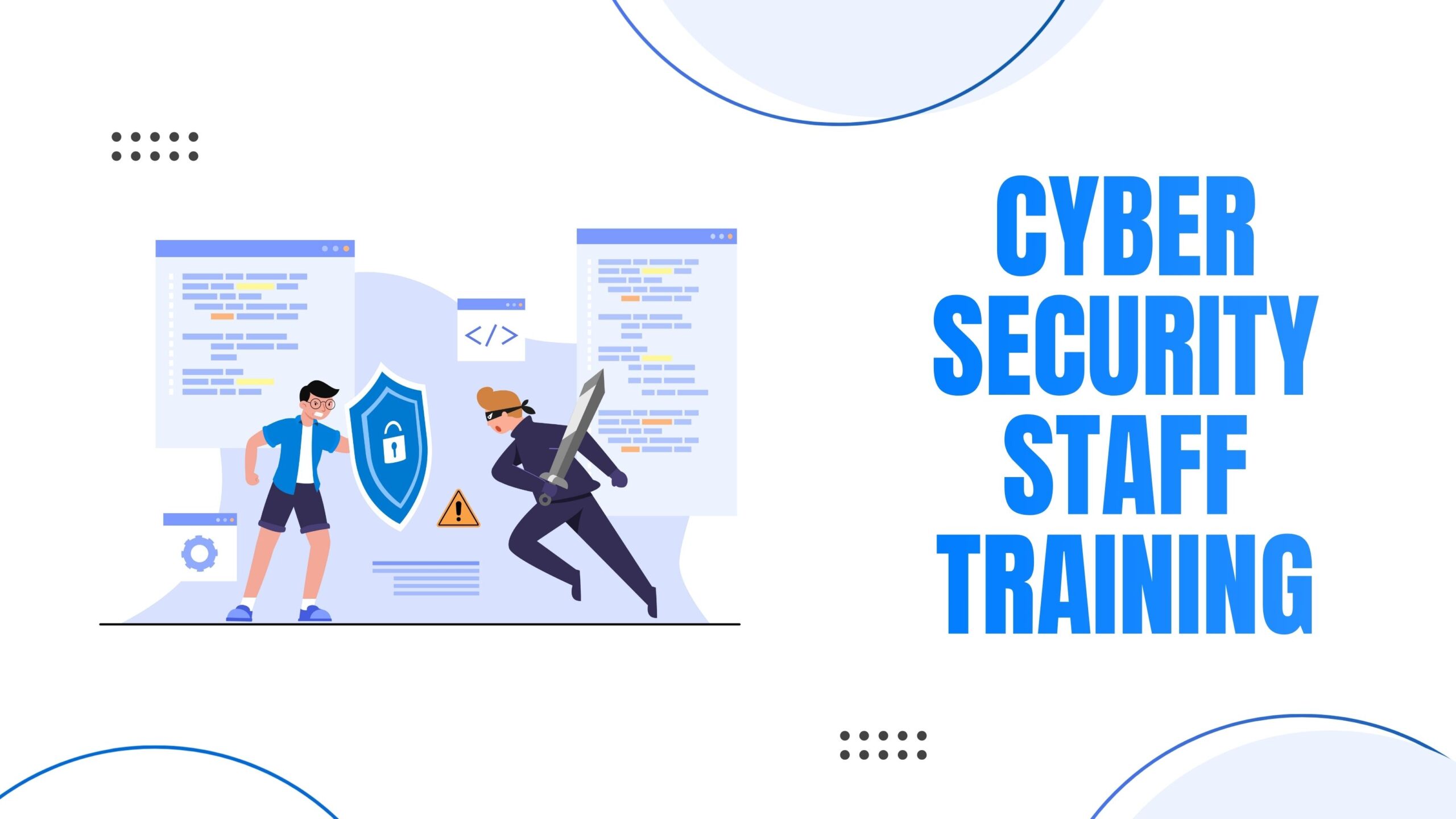 Cyber Security Staff Training