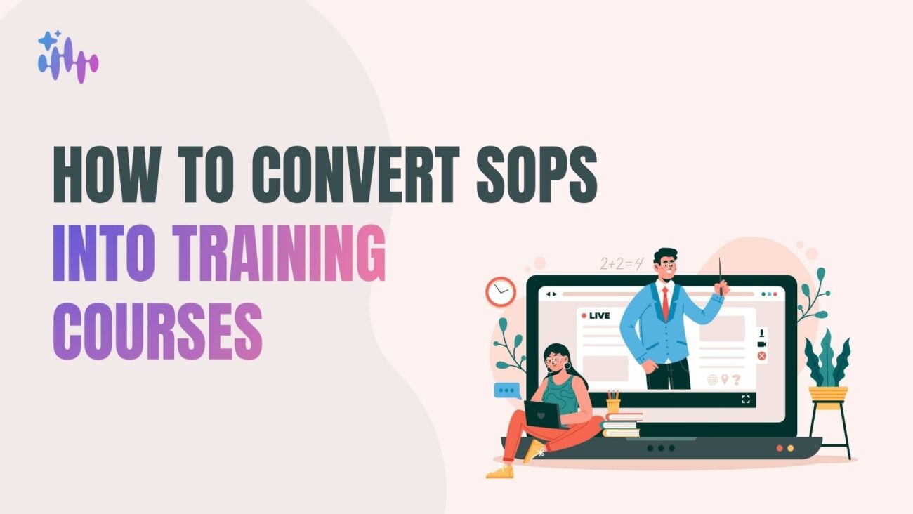 How to convert SOPs into training courses