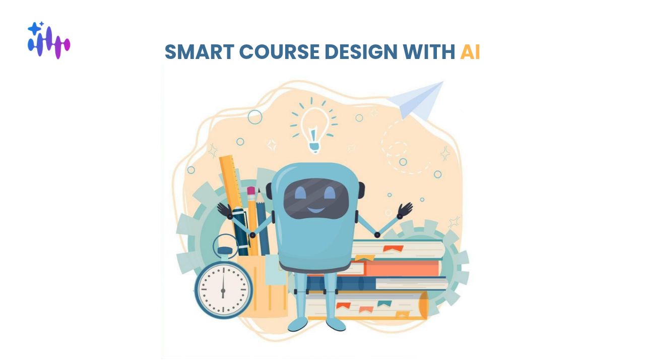 Smart course design with AI